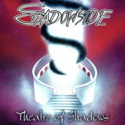Shadowside : Theatre of Shadows
